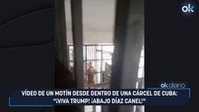 Vídeo de un motín desde dentro de una cárcel de Cuba: "¡Viva Trump! ¡Abajo Díaz Canel!"