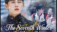 The Seventh Winter Without You Drama Movies English Sub