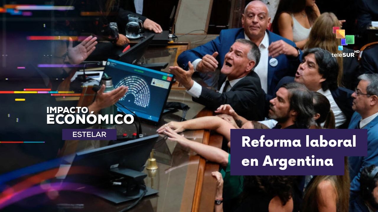 IMPACTO ECONÓMICO ESTELAR | Argentina | Avances de la reforma laboral promovida por el Gobierno de Milei 19-02-2026