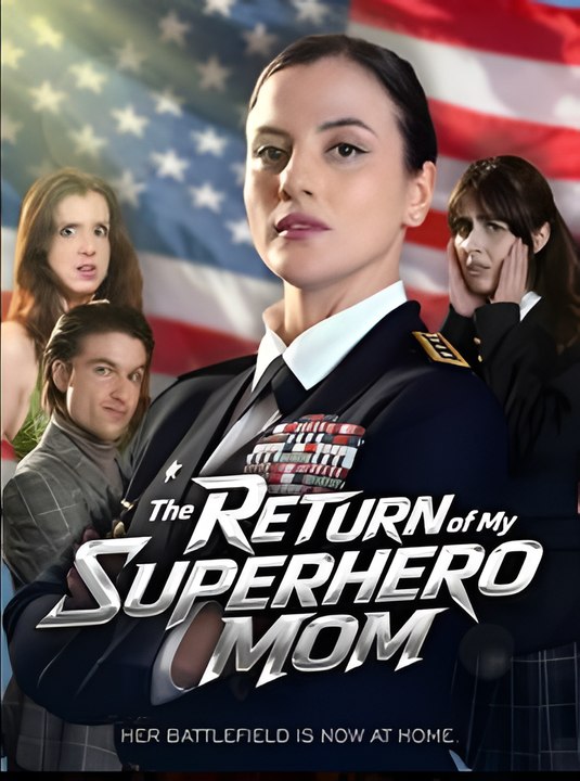 The Return Of My Superhero Mom - Drama
