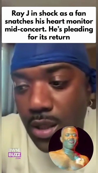 Hollywood singer Ray J, who has a heart condition, says a fan allegedly snatched his heart monitor mid-concert. He’s pleading for its return