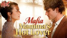 🔥Mafia Mamma's Hot Lover Full Movie