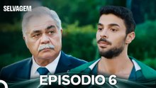 Selvagem 6. Episódio (Dublagem em Português)