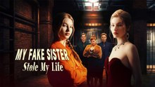 My Fake Sister Stole My Life FULL EP - Full