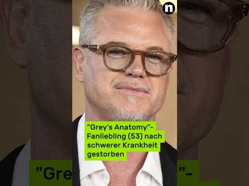 Eric Dane ist tot: 'Grey's Anatomy'-Fanliebling (53) nach schwerer Krankheit gestorben