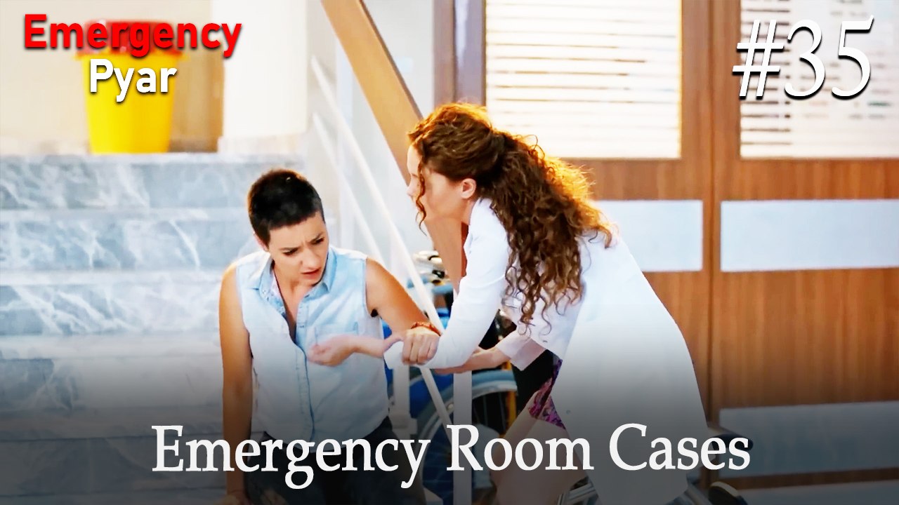 Emergency Room Cases #35