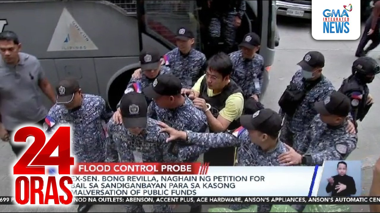 Ex-Sen. Bong Revilla, naghain ng petition for bail sa Sandiganbayan para sa kasong malversation of public funds | 24 Oras