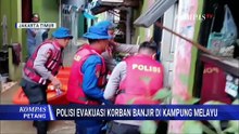 Evakuasi Balita dan Lansia Korban Banjir di Kampung Melayu Jaktim | KOMPAS PETANG
