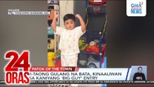 4-taong gulang na bata, kinaaliwan sa kaniyang 'big guy' entry | 24 Oras
