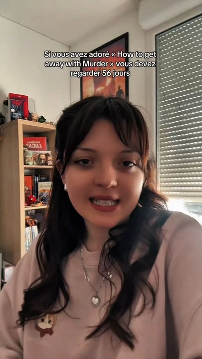 Je suis choquée la série 56 jours est trop bien