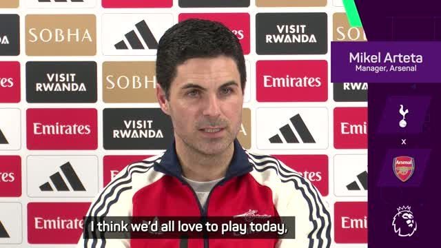 Arsenal ready for the North London derby - Arteta