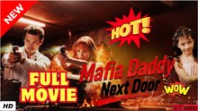 Mafia Daddy Next Door Isode