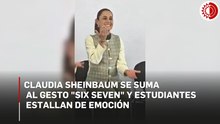 Claudia Sheinbaum se suma al gesto "six seven" y estudiantes estallan de emoción