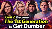 How Gen Z Become The 1st Generation to Get Dumber