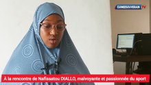 Nafissatou DIALLO  a perdu la vue en 2021 alors qu'elle était en 12e Année