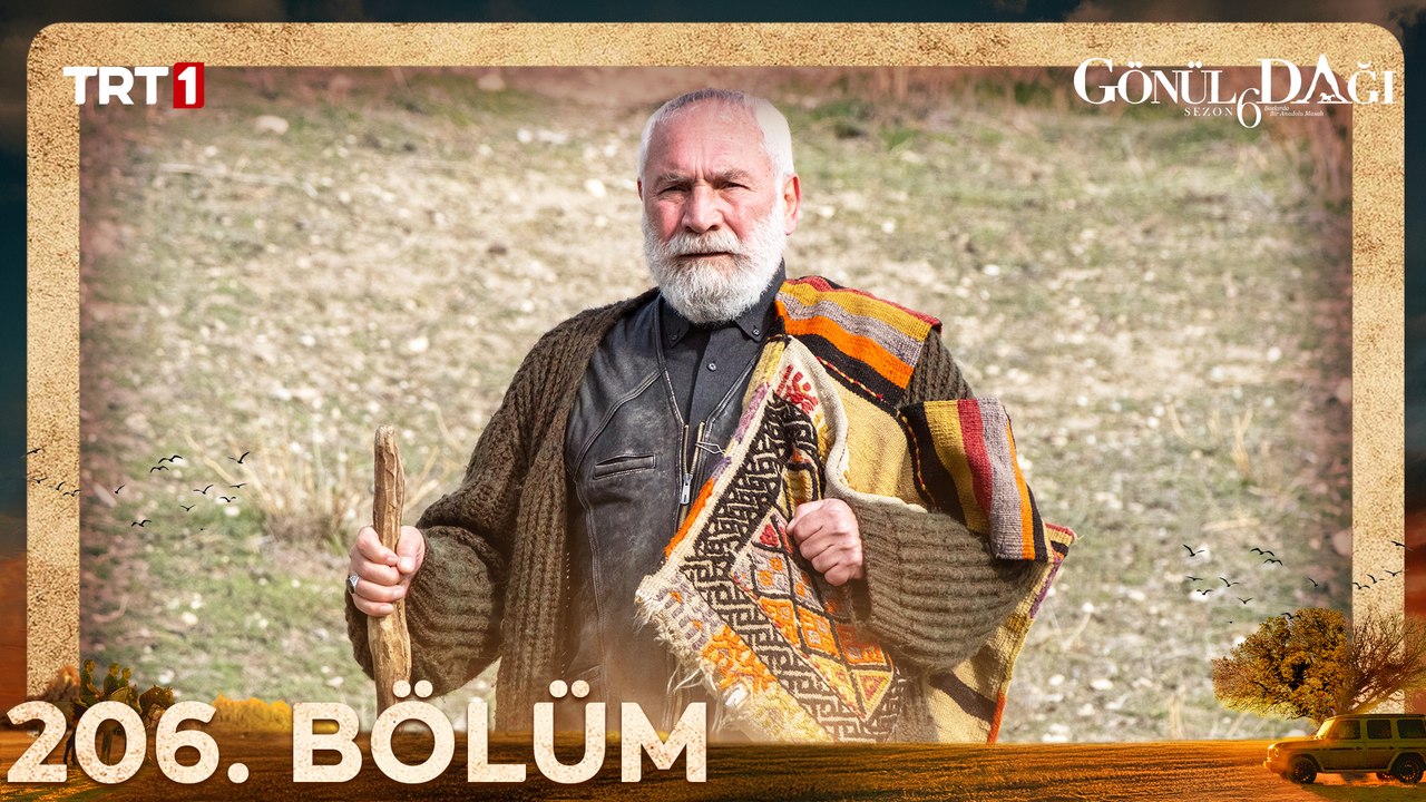 Gönül Dağı 206. Bölüm @trt1