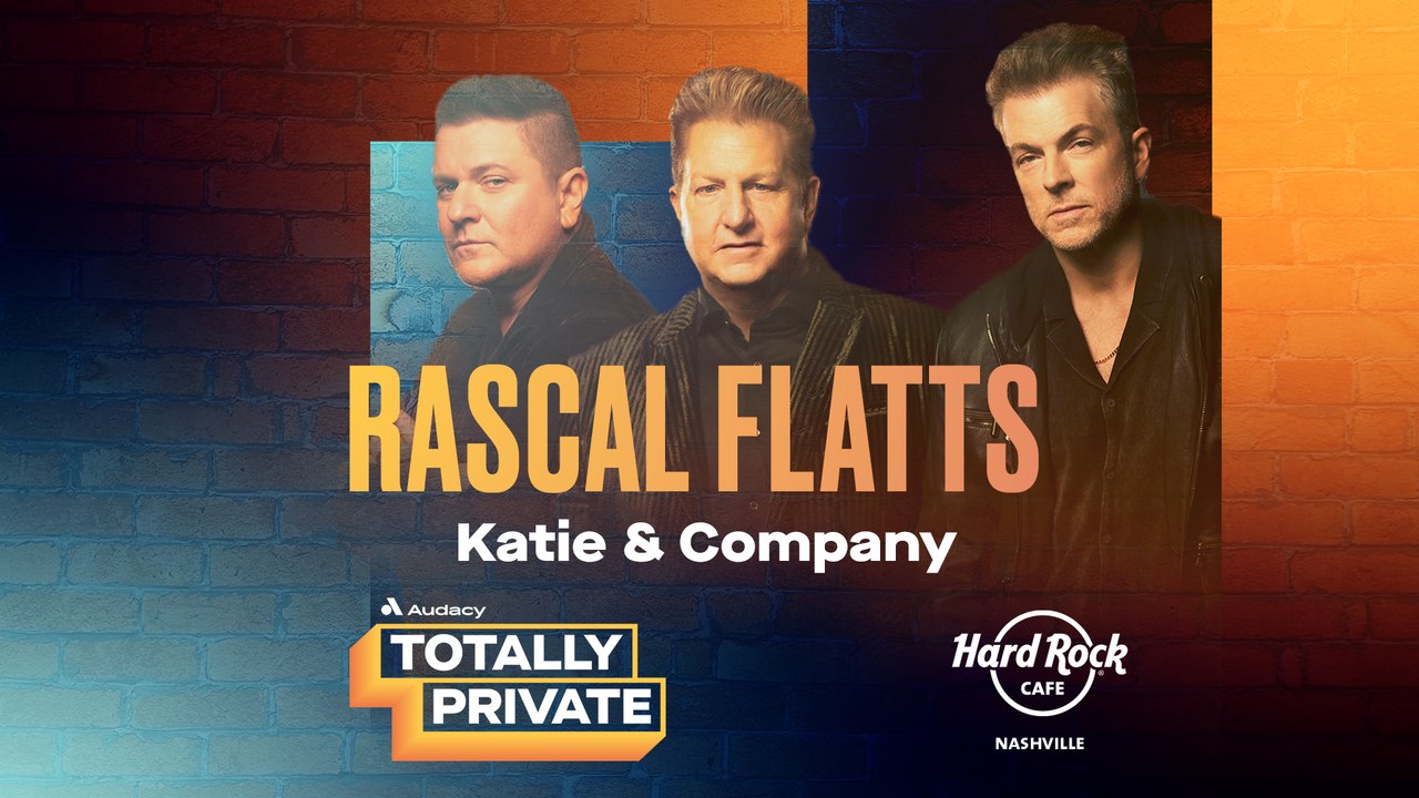 Rascal Flatts | Katie & Company