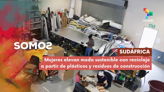 SOMOS | Sudáfrica | Mujeres elevan moda sostenible con reciclaje a partir de plásticos y residuos de construcción 20-02-2026 En Sudáfrica, mujeres transforman plásticos y residuos de construcción, en llamativos bolsos, y elevan la moda sostenible.