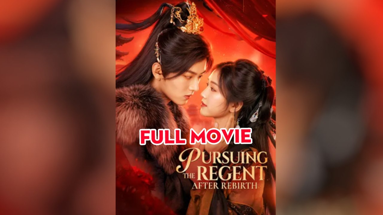 Pursuing the Regent After Rebirth - Full