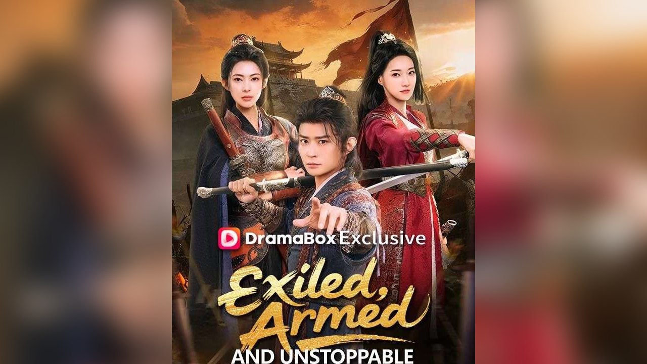 Exiled, Armed, and Unstoppable