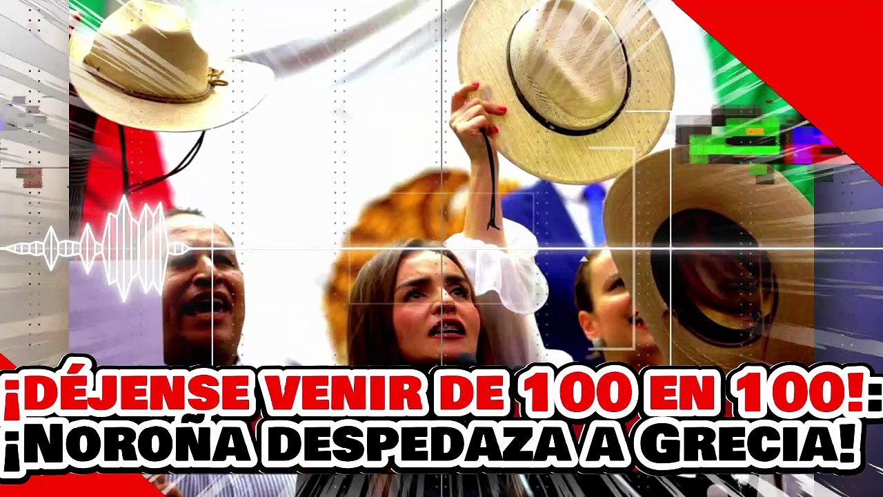 🔥🚨¡”DÉJENSE VENIR DE 100 EN 100! ¡NOROÑA DESPEDAZA a “LA NARKO-VIUDA NEGRA” GRECIA QUIROZ!