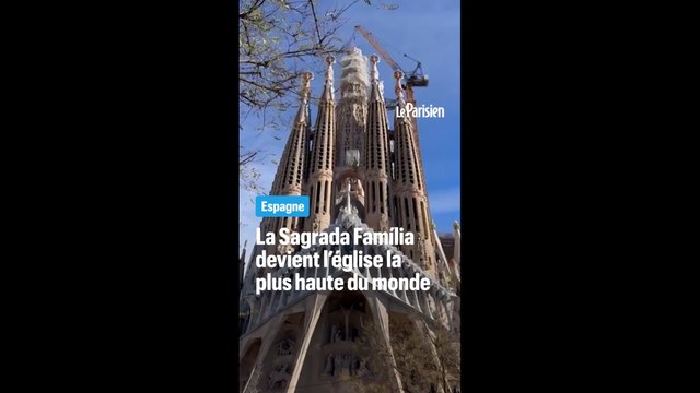 Barcelone : la Sagrada Família devient l’église la plus haute du monde
