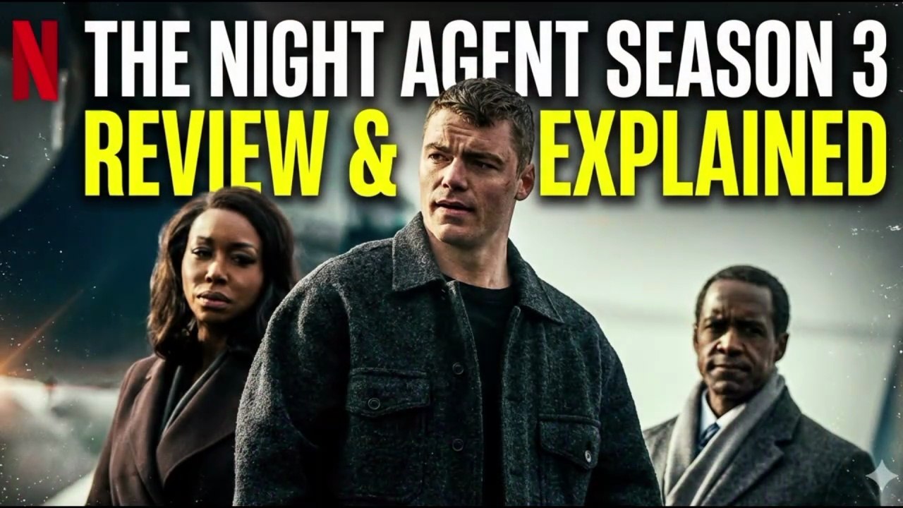 The Night Agent : Season 3 Review & Explained By Sahil Soude