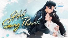 Kính Song Thành Tập 35 Lồng Tiếng - Lý Dịch Phong x Trần Ngọc Kỳ - Mirror: A Tale of Twin Cities Engsub (2022) | Phim Hay