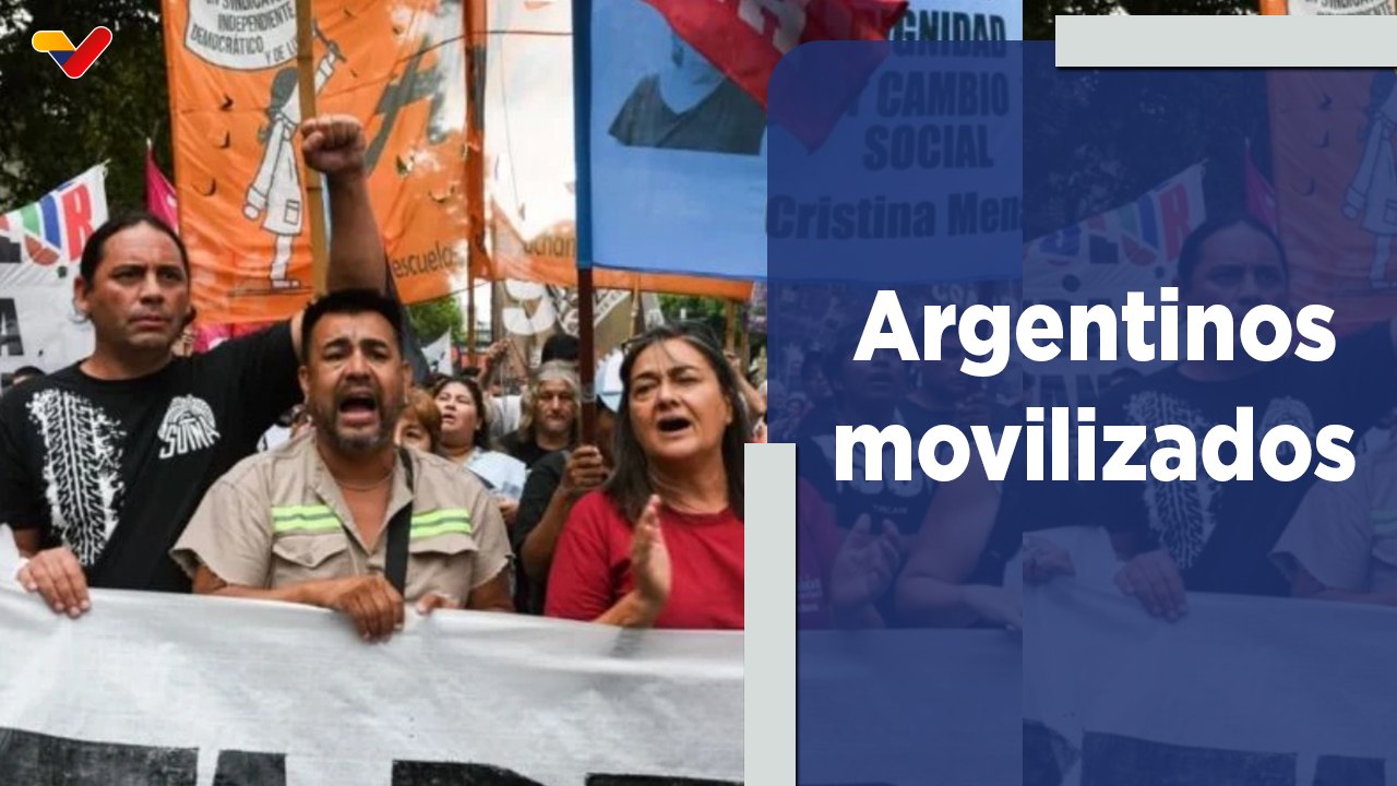 El Mundo en Contexto | Trabajadores en Argentina rechazan reforma laboral propuesta por Javier Milei