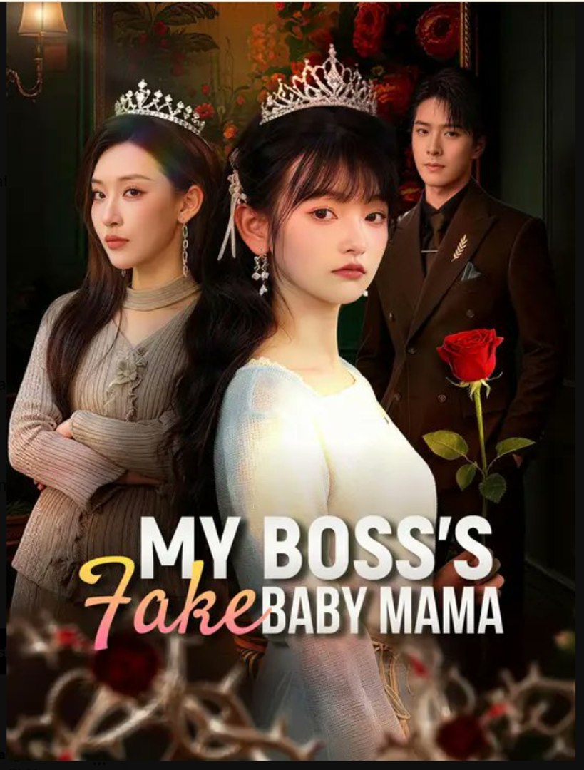 My Boss's Fake Baby Mama Drama Movies English Sub
