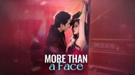 [EngSub] More Than a Face