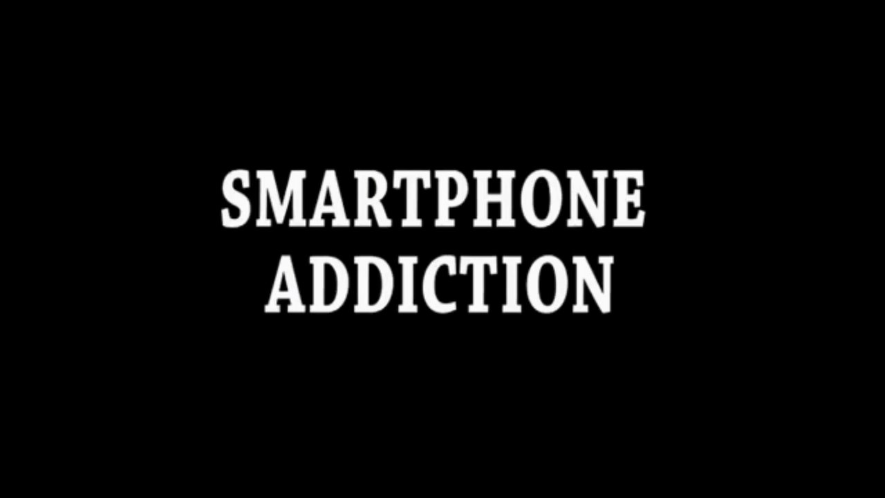 Smartphone Addiction