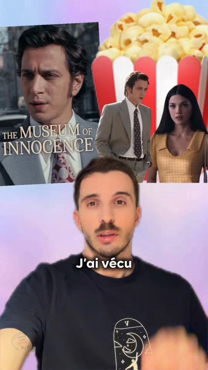 Le musée de l’innocence, une série qui va te faire pleurer 😭