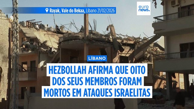 Hezbollah afirma que ataques israelitas no leste do Líbano na sexta-feira mataram oito dos seus membros