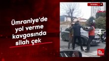İstanbul'da yol verme kavgasında silah çektiyol verme kavgasında silah çekti