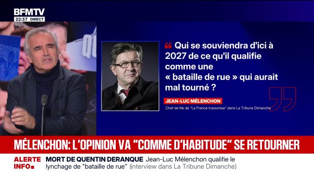Mort de Quentin Deranque: Jean-Luc Mélenchon, chef de file de La France insoumise estime qu'il s'agit d'une bataille de rue qui aurait mal tourné