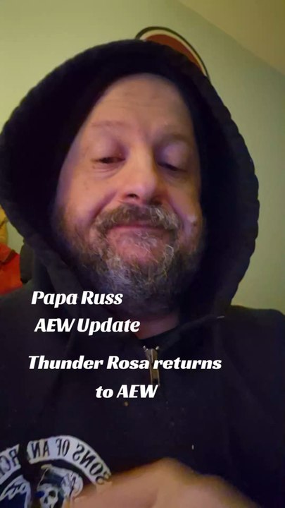 Papa Russ AEW Update