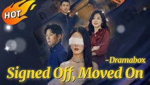 Signed Off Moved On - Full