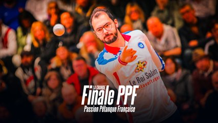 Grande Finale du circuit Passion Pétanque Française