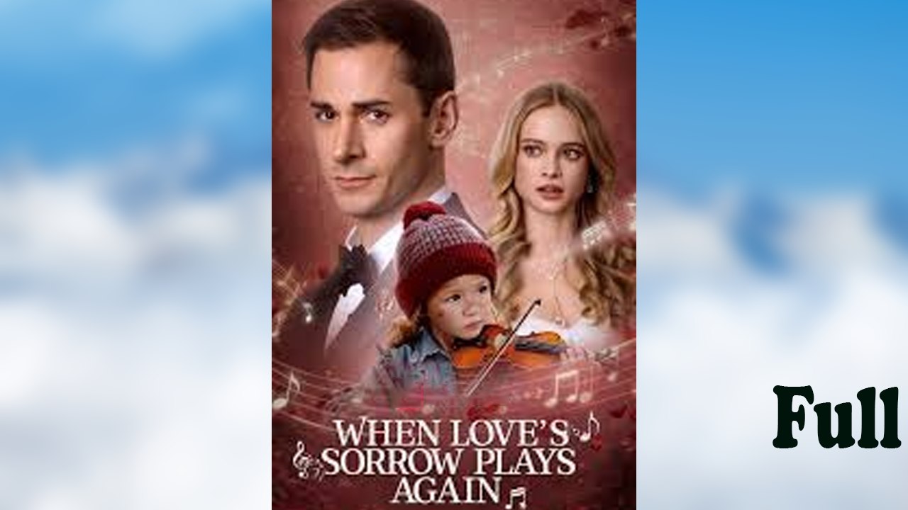 When Love's Sorrow Plays Again