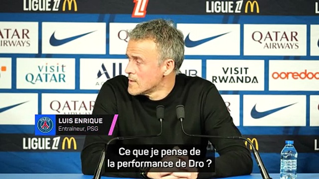Luis Enrique : "Dro a montré ses qualités"