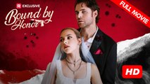 Bound by Honor | Full Movie HD  - Best Drama ShortFilms Hot Romance Dark Romance Mafia Coming-of-Age First Love Gangster Love & Crime Opposites Attract USA Apartment Club Warehouse Contemporary All Ages Billionaire Criminal Damsel Possessive