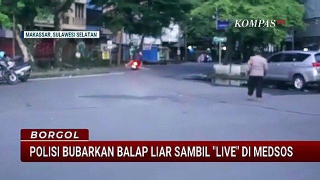Nekat Live di Medsos, Pelaku Balap Liar di Makassar Kocar-kacir saat Dibubarkan Polisi | BORGOL