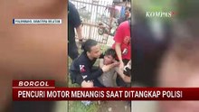 9 Kali Beraksi, Curanmor di Palembang Menangis Histeris saat Ditangkap Polisi | BORGOL