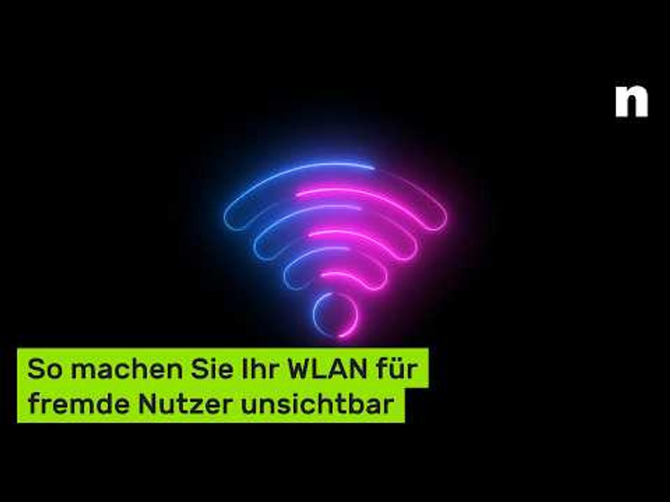Schützt vor Angreifern: So machen Sie Ihr WLAN für fremde Nutzer unsichtbar