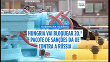 Hungria bloqueia pacote de sanções da UE até que o abastecimento de petróleo ucraniano seja retomado
