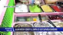 Berburu Street Food Bandung, Mochi Kenyal dan Lumpia Gurih di GOR Saparua | KOMPAS MALAM