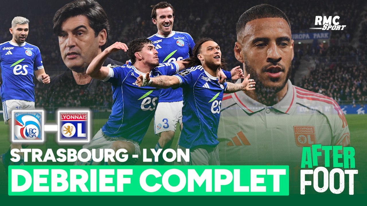 Strasbourg 3-1 Lyon : Le débrief complet du coup d'arrêt lyonnais sur les terres alsaciennes
