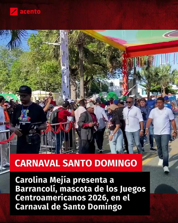 Carolina Mejía presenta a Barrancolí, mascota de los Juegos Centroamericanos 2026, en el Carnaval de Santo Domingo