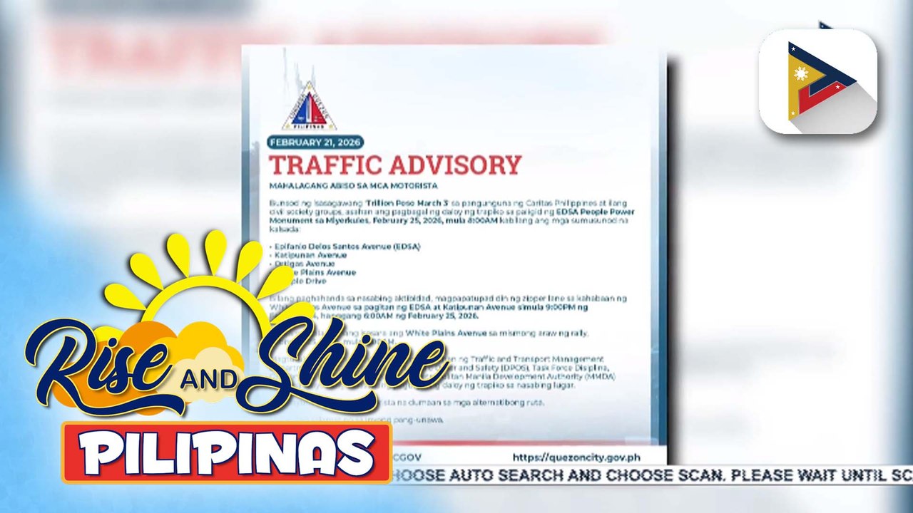 Quezon City LGU, naglabas ng traffic advisory kaugnay sa nakakasang Trillion Peso March sa EDSA sa Feb. 25